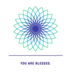 You are blessed.
