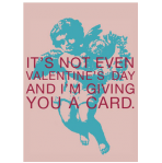 Funny Not Valentine's card
