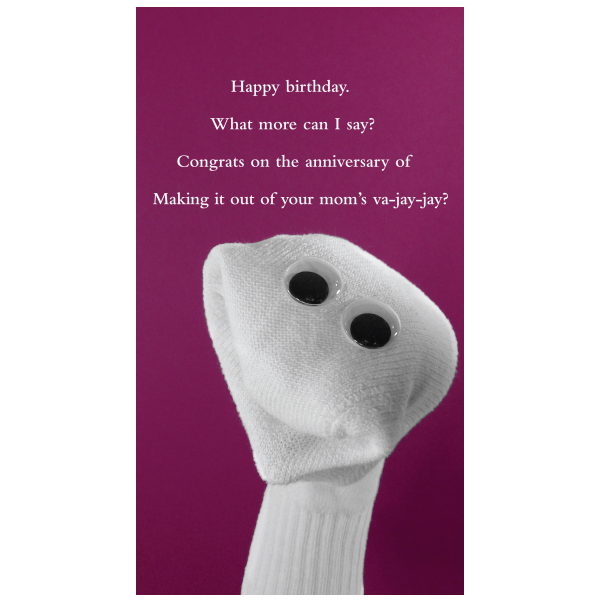 Birthday va-jay-jay greeting card from the Sock 'ems collection.